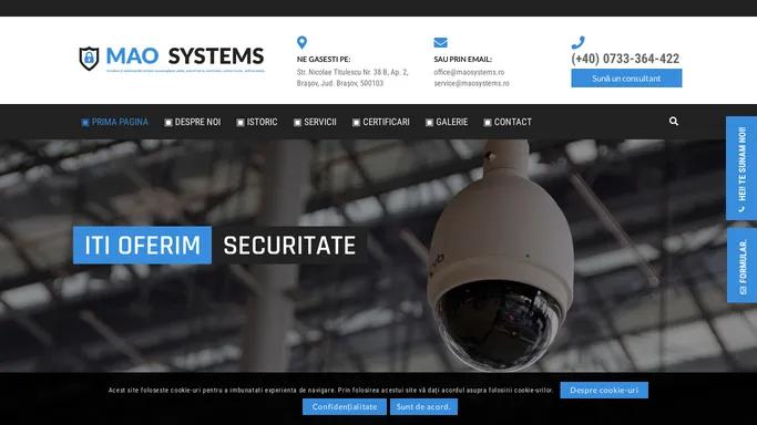 Mao Systems – Instalare si mentenanta sisteme supraveghere video, sisteme anti-efractie, interfonie, control acces, sisteme anti-incendiu