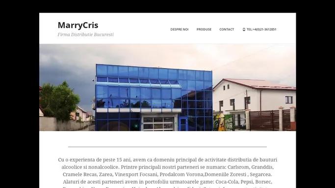 MarryCris – Firma Distributie Bucuresti