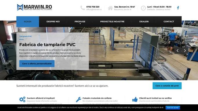 marwin.ro - Fabrica de tamplarie PVC si aluminiu Bucuresti