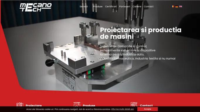 Mecanotech Engineering Proiectarea si productia de masini