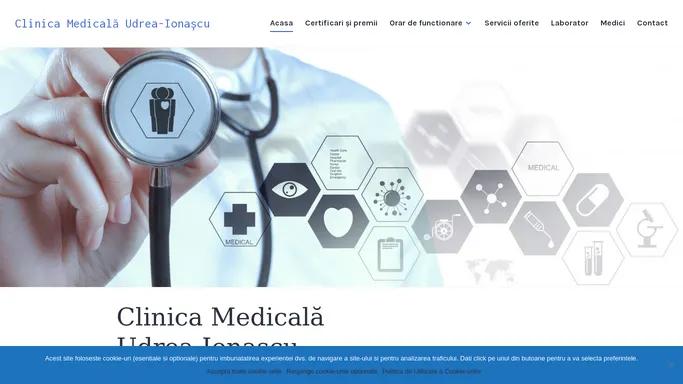Clinica Medicala Udrea-Ionascu - Clinica Medicala Udrea-Ionascu