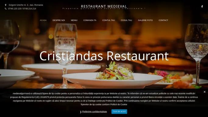 RESTAURANT MEDIEVAL – Preparate gustoase din bucataria traditionala !