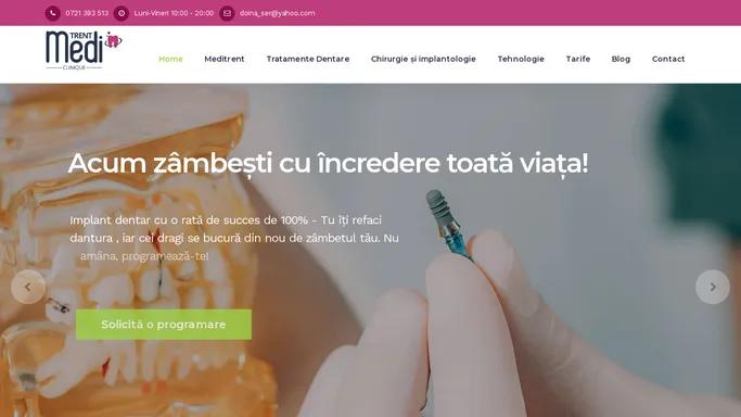 Meditrent Clinique - Cabinetul in care TU esti centrul atentiei