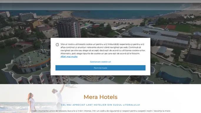 Mera Hotels - Cu noi incepe povestea de vacanta!