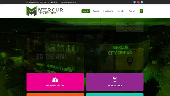 Mercur City Center – Centru comercial Alba Iulia