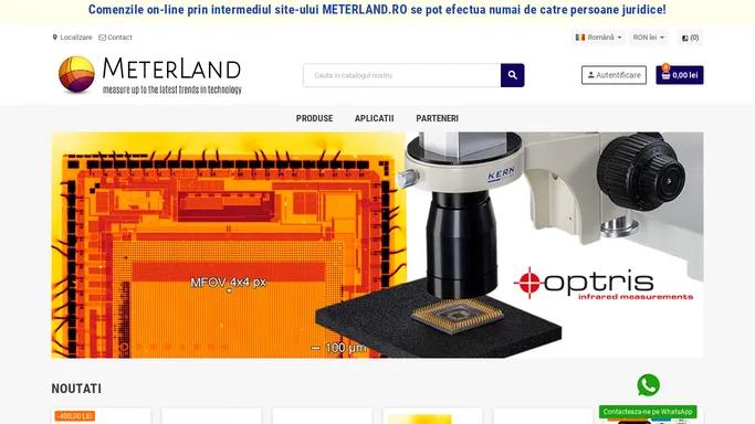 MeterLand - instrumente de masura, testare si sisteme pentru investigatii complexe