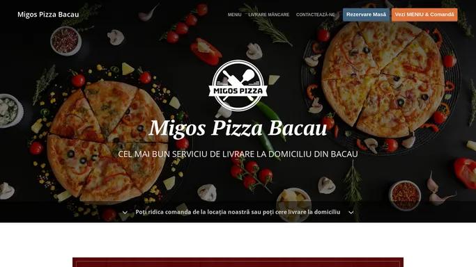 Migos Pizza Bacau - Livrare mancare - Bacau - Comanda Online