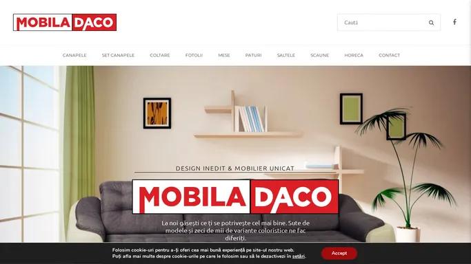 Mobila Daco – Canapeaua ta e inca la noi!