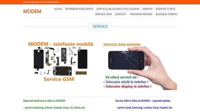 Modem – Service GSM, reparatii telefoane, tablete, laptopuri, PC