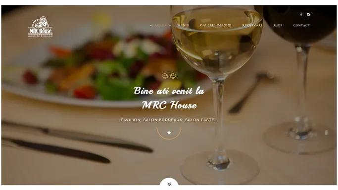 Restaurant Craiova | MRC HOUSE