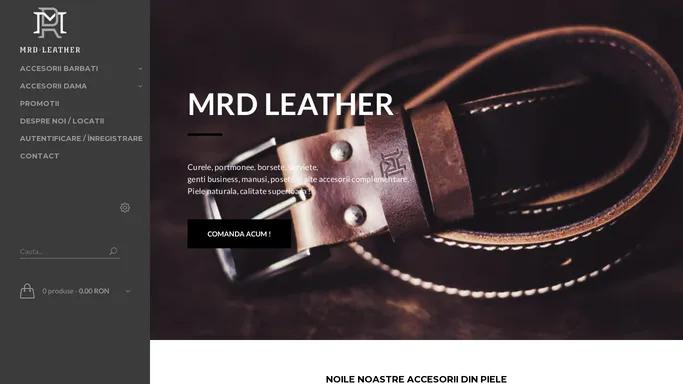 MRD Leather - Curele, portofele, genti, manusi si accesorii din piele