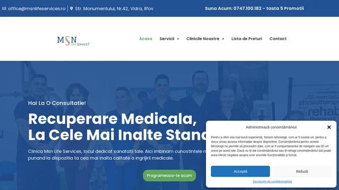 MSN Life Services - Clinica ta de recuperare medicala.