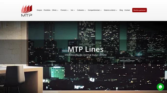 MTP Lines | Ferestre si usi PVC si aluminiu | Sisteme umbrire