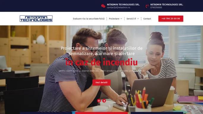 NETADMIN TECHNOLOGIES SRL – Proiectare – Consultanta – Inginerie – Telecomunicatii – Tehnologia informatiei – Software – Securitate – Hardware