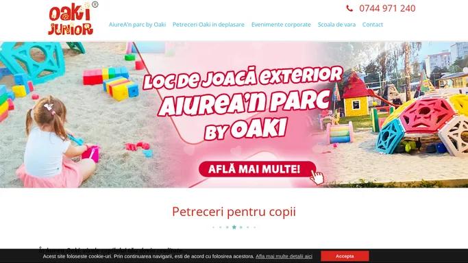 Oaki Junior | Petreceri pentru copii | Loc de joaca Brasov