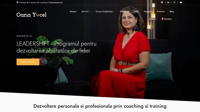 Training si Coaching Pentru Dezvoltare Personala si Profesionala - Oana Yucel