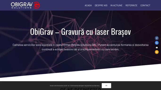ObiGrav Solutions – Gravura cu laser Brasov