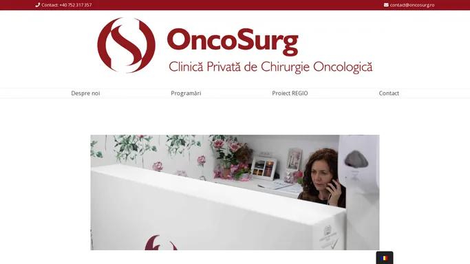 Oncosurg – Clinica privata de chirurgie oncologica si ginecologie