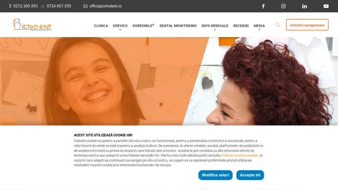 Ortodent – Clinica de ortodontie Bucuresti |Tratament ortodontic