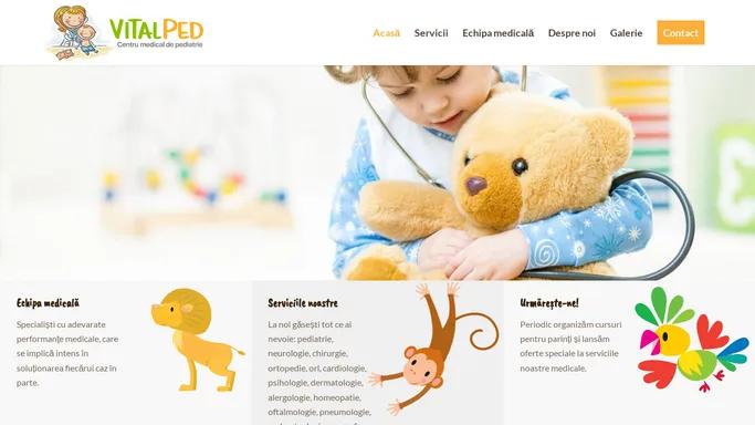 Medic pediatru in Targu-Mures - Centru Medical de Pediatrie VitalPed