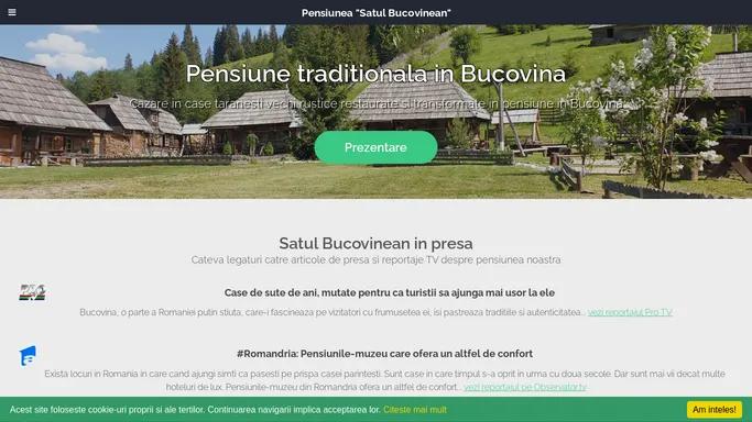 Pensiune rustica in Bucovina "Satul Bucovinean". Cazare Bucovina demipensiune. Oferta cazare card vacanta Bucovina