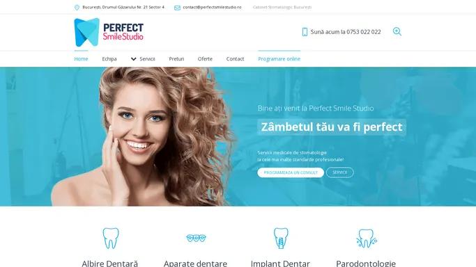 Perfect Smile Studio - Clinica Stomatologica Bucuresti Sector 4