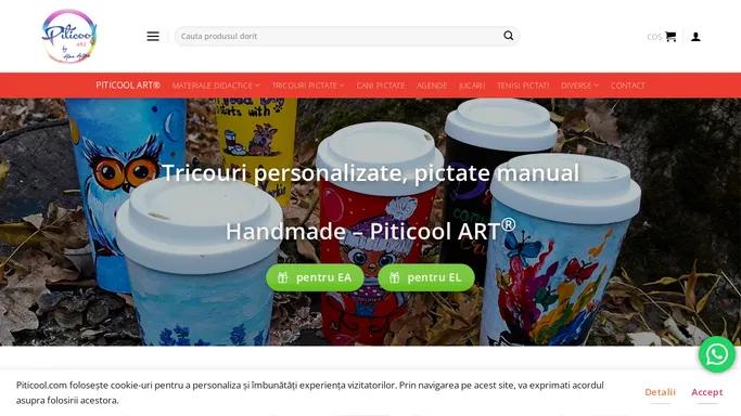 Piticool ART® - Tricouri Pictate manual, Cadouri Handmade