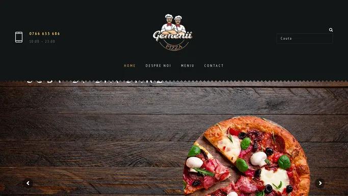 Pizza Gemenii - Cea mai gustoasa Pizza din Sectorul 3