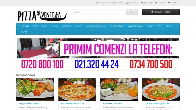 Livrare pizza la domiciliu sector 3 | Pizza Venetia