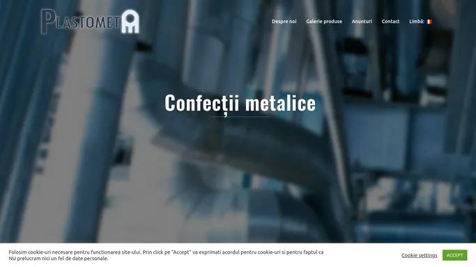 Plastomet – Confectii metalice, piese si echipamente industriale