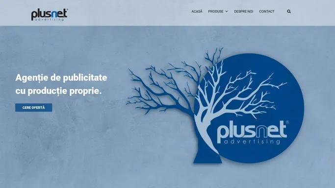Productie Publicitara Cluj-Napoca | Agentie de Publicitate - PlusNet
