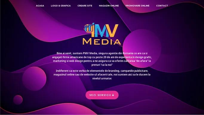 PMV Media - Creare magazin online | Agentie Web Design & Marketing