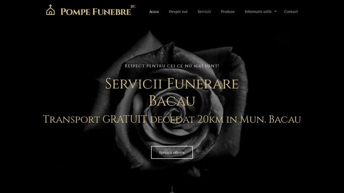 Servicii funerare complete – Pompe funebre Funerare Bacau