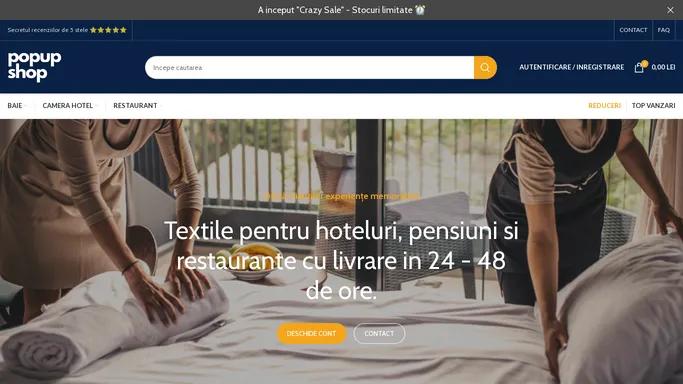 Textile & Decoratiuni HoReCa Hoteluri - Pensiuni - | Popupshop.ro