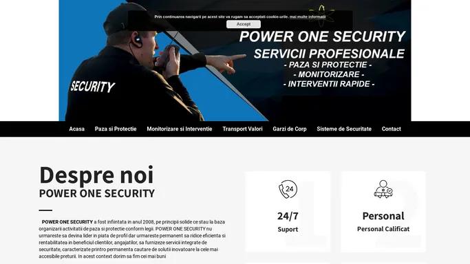 Power One Security - Firma de Paza, Paza si Protectie, Transport Valori, Firma de Transport Valori, Firma de Paza si Protectie, Paza si Interventii Rapide, Firma de Securitate, Firma de Paza si Monitorizare, Firma de Paza si Monitorizare Video