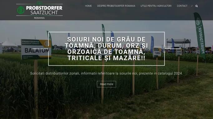 Probstdorfer Saatzucht Romania – Profit. Siguranta. Randament.