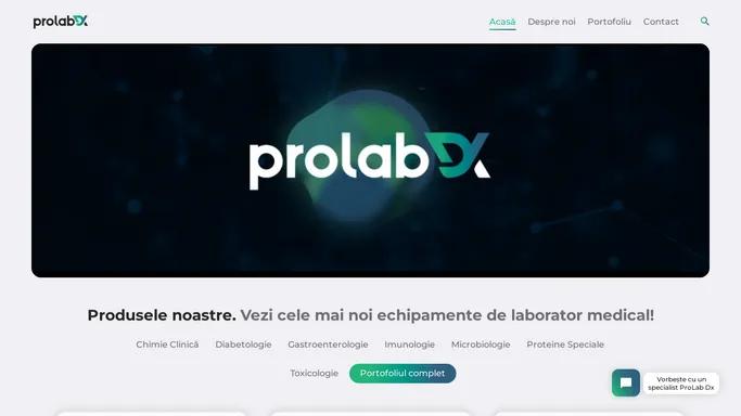 ProLab Dx - Solutii Profesionale de Diagnostic pentru Laboratoare si Clinici