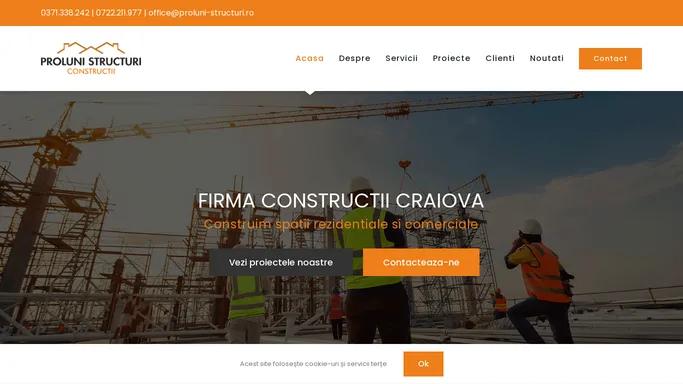 Firma Constructii Craiova | Proluni Structuri