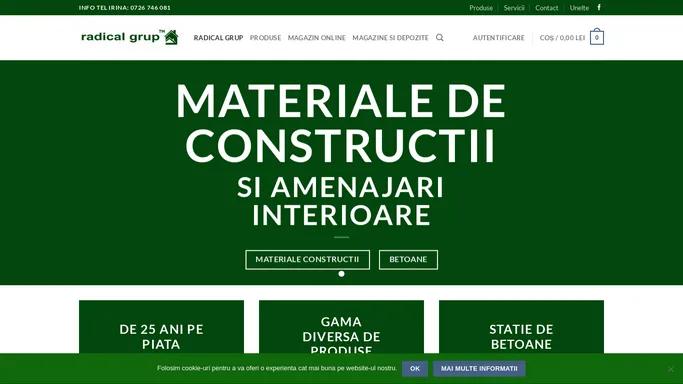 Materiale de Constructii Vaslui | Radical Grup