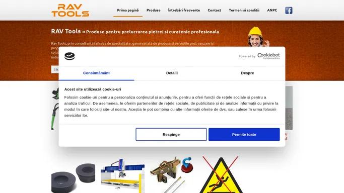 RAV Tools – Produse pentru prelucrarea pietrei si curatenie profesionala