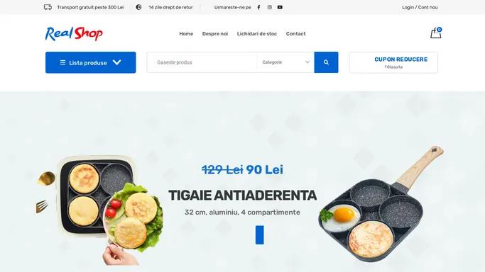 Real Shop – Tot ce iti doresti la preturi de te topesti