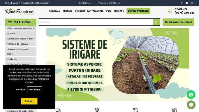 Echipamente Sere si Solarii, Sisteme de Irigare, Seminte Legume - RegalFermierul.ro