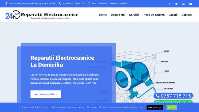 Reparatii Electrocasnice 24H | Reparatii electrocasnice la domiciliu. Piatra Neamt, Roman, Tg.Neamt, Bacau