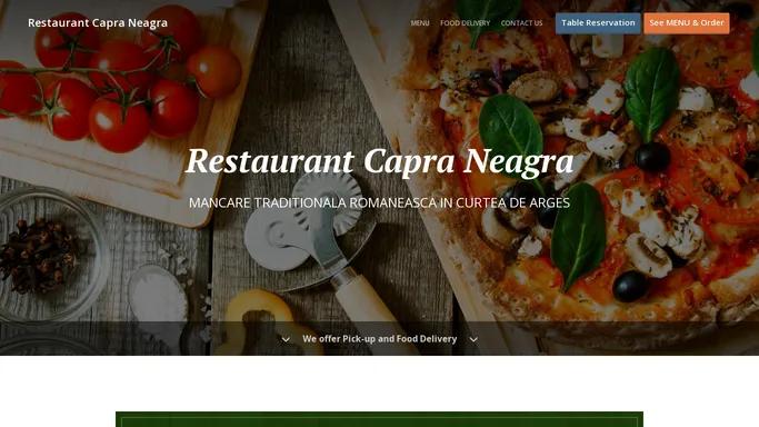 Restaurant Capra Neagra - Food delivery - Curtea de Arges - Order online