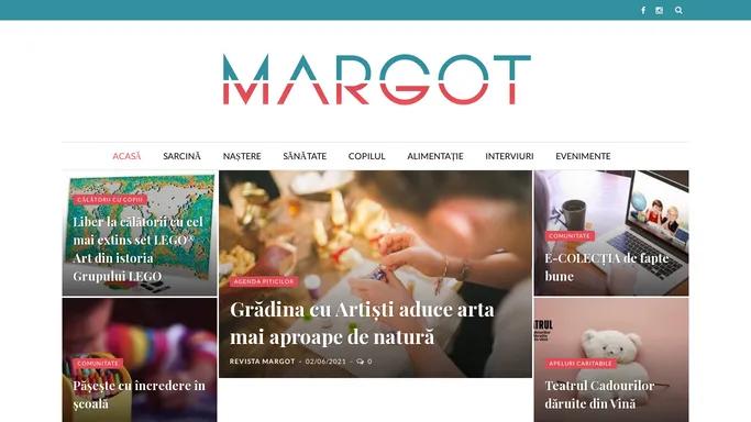 Revista Margot - Sarcina, Nastere, Alimentatie, Sanatate Copii