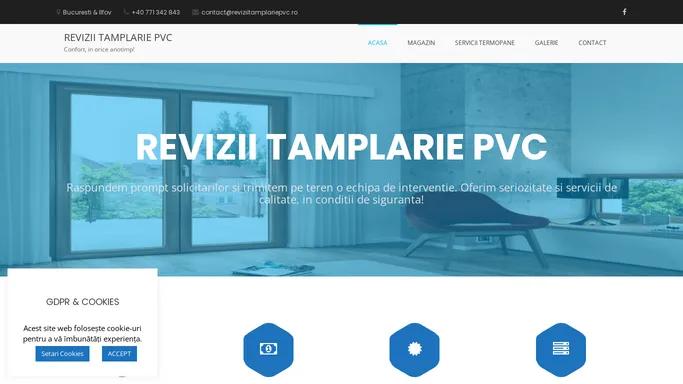 REVIZII TAMPLARIE PVC - Servicii termopane Bucuresti si Ilfov