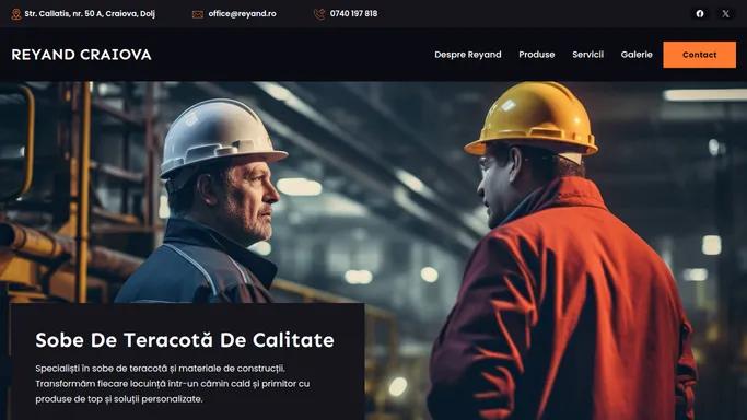 REYAND craiova – Materiale contrucrii Craiova / Sobe teracota