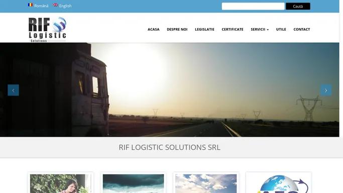 RIF Logistic Solutions | Comisionar in vama, Casa de expeditii, Operator logistica si distributie
