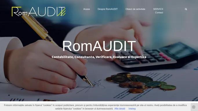 RomAUDIT – Contabilitate, Consultanta, Verificare, Evaluare si Expertiza