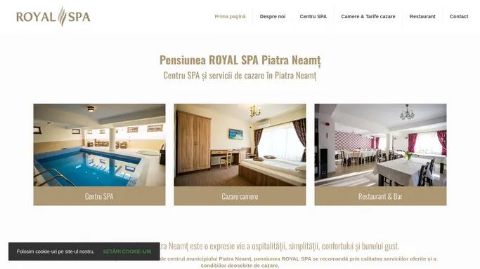 Centru SPA & Cazare pensiune Royal SPA Piatra Neamt